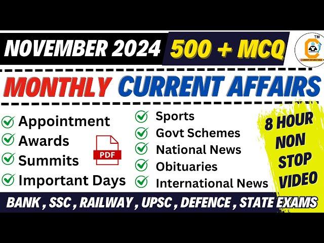 NOVEMBER 2024 Monthly Current Affairs 500 MCQ Marathon Class For All Govt Exams