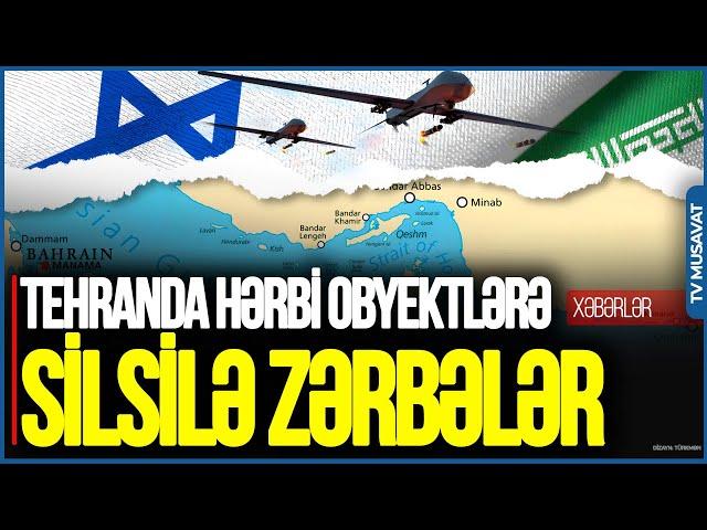 Tehranda hərbi obyektlərə SİLSİLƏ ZƏRBƏLƏR, Xameneinin bunkeri VURULDU - “Ana Xəbər”