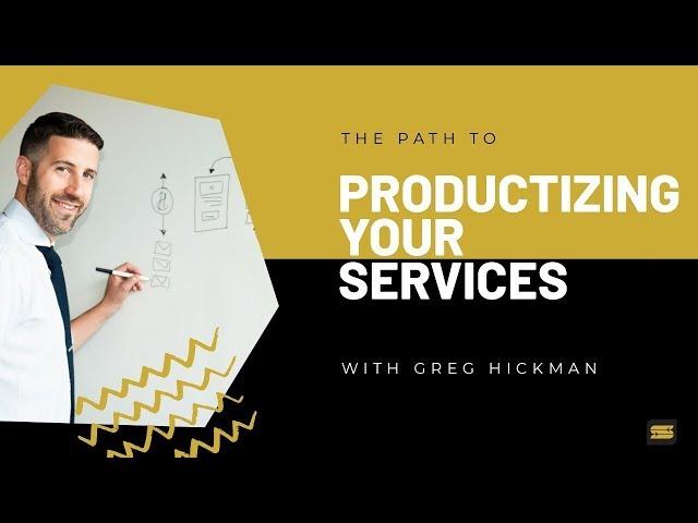 The Path To Productizing Your Services