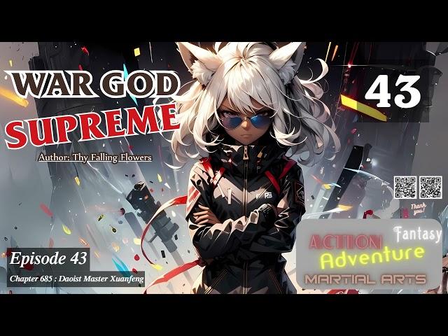 War God Supreme   Episode 43 Audio   Blissful Bookshelf Audiobook