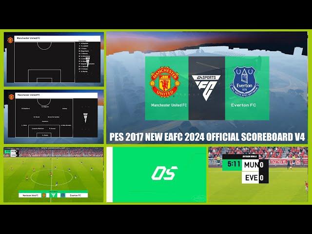 PES 2017 NEW EAFC 2024 OFFICIAL SCOREBOARD V4