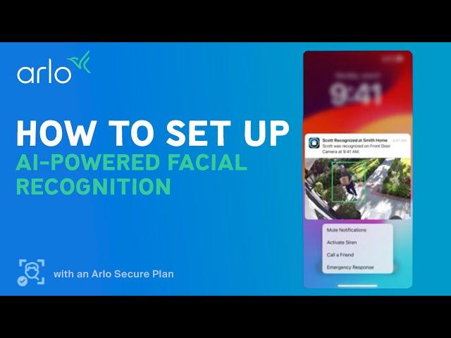 How To Set Up Person Recognition For Arlo Security Camera | AI-Driven Home Security