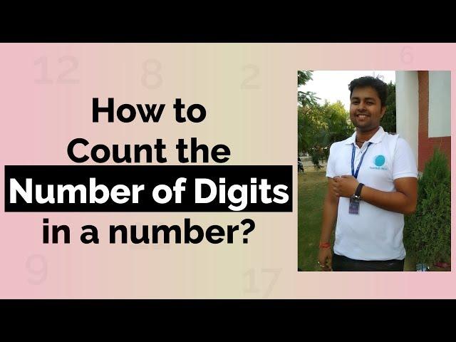 how to count Number of Digits in a number