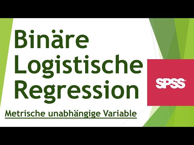 Binär logistische Regression in SPSS - metrischer Prädiktor - Daten analysieren in SPSS (103)