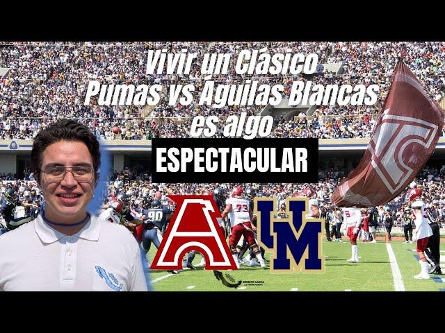 CLÁSICO MEMORABLE: Pumas CU vs Águilas Blancas, el MEJOR ambiente de fútbol americano en México