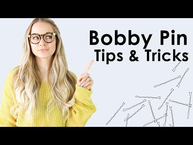 Bobby Pin Tips and Tricks - KayleyMelissa