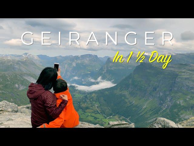 GEIRANGER, Norway - In 1½ Day