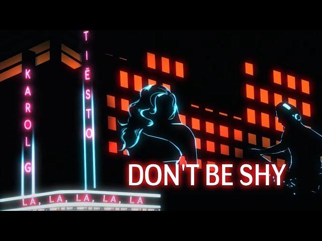 Tiësto & Karol G - Don't Be Shy (Lyrics + Subtitulado En Español)