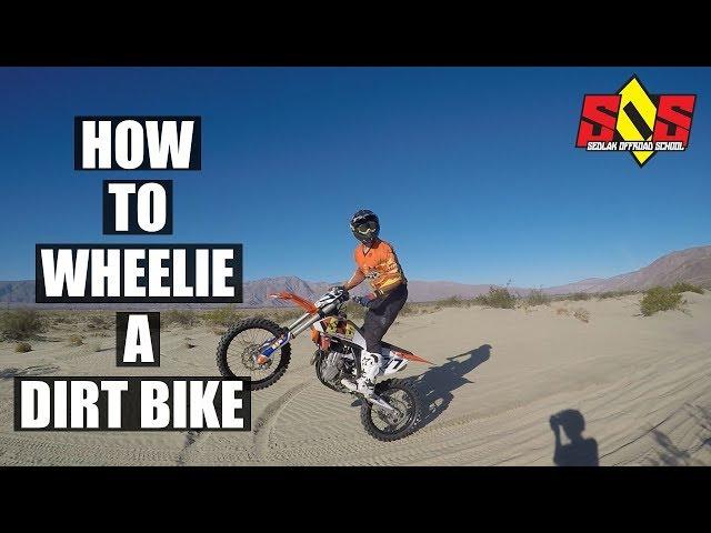 HOW TO WHEELIE A DIRT BIKE