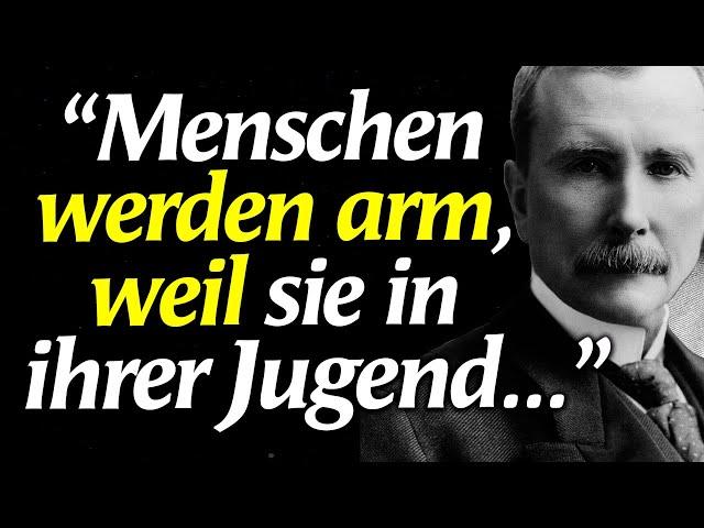 John D. Rockefeller Kraftvolle Zitate über Reichtum und Macht | Zitate und Weise Sätze