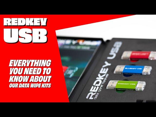 Redkey USB - Everything You Need to Know About Our Data Wipe Kits