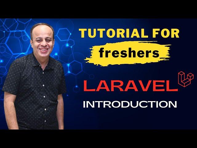 Laravel Training For Freshers - Introduction | Full Stack Corporate Trainer | Pratik Deshpande