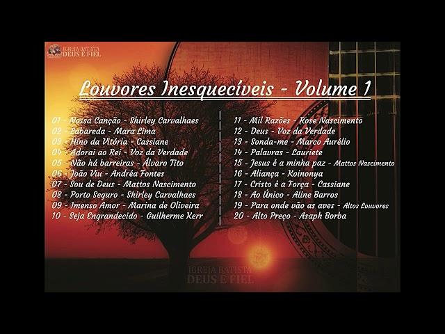 Louvores Inesquecíveis - Volume 1