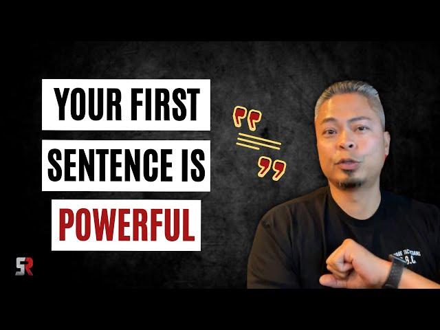 Your First Sentence is Powerful | Loan Officer Training