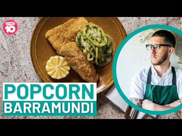 Mitch Orr’s Popcorn Barramundi | Studio 10