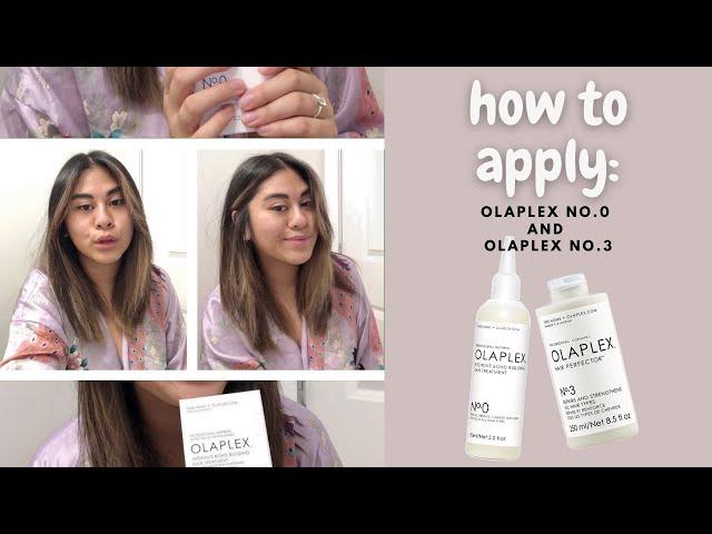 How To Apply: Olaplex no.0 and no.3