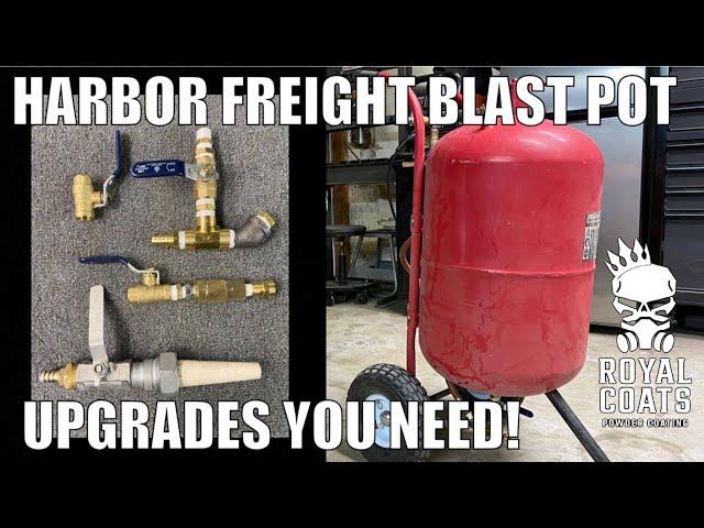 Harbor Freight Pot Blaster Upgrades