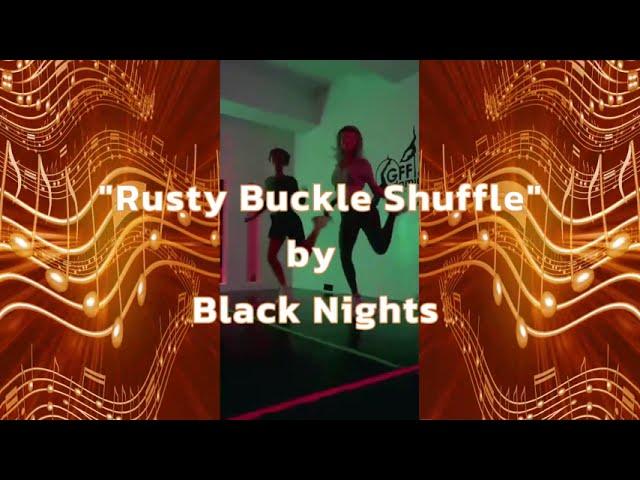 "Rusty Buckle Shuffle" - Black Nights    (Shuffle Dance Compilation)