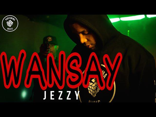 Jezzy - Wansay (Video Oficial)