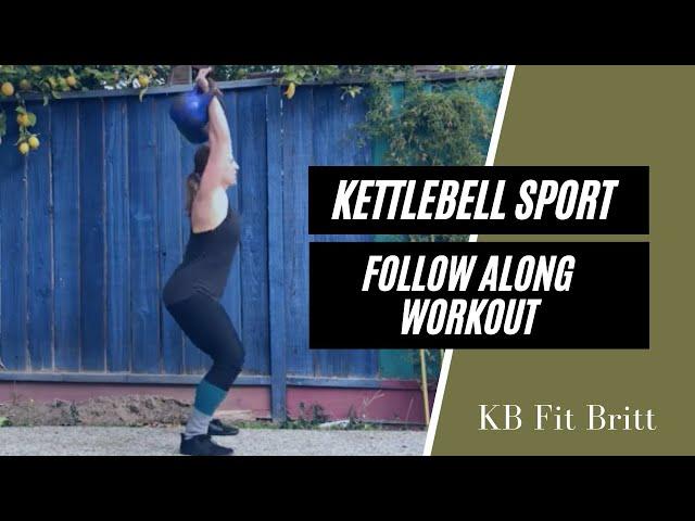 Kettlebell Sport Follow Along Workout