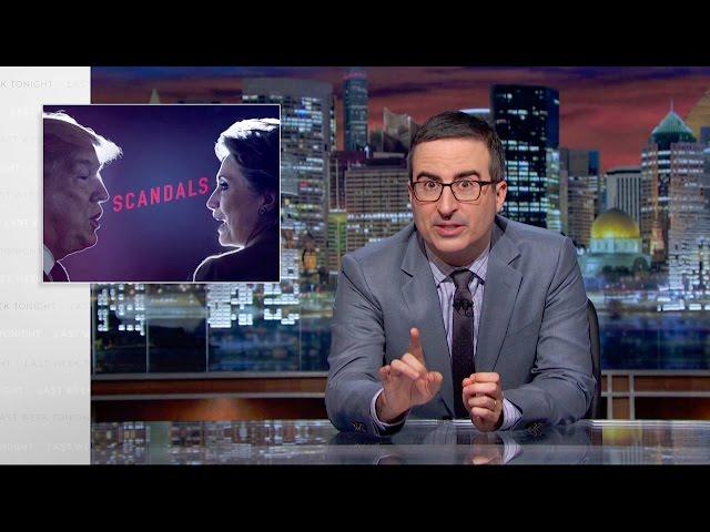 Scandals: Last Week Tonight with John Oliver (HBO)