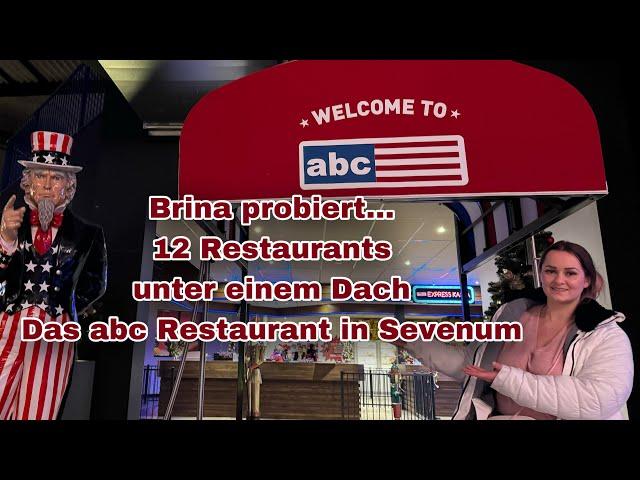 Brina probiert... Das abc Restaurant in Sevenum | 12 Restaurants unter einem Dach