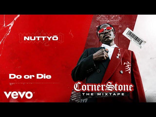 Nutty O - Do Or Die