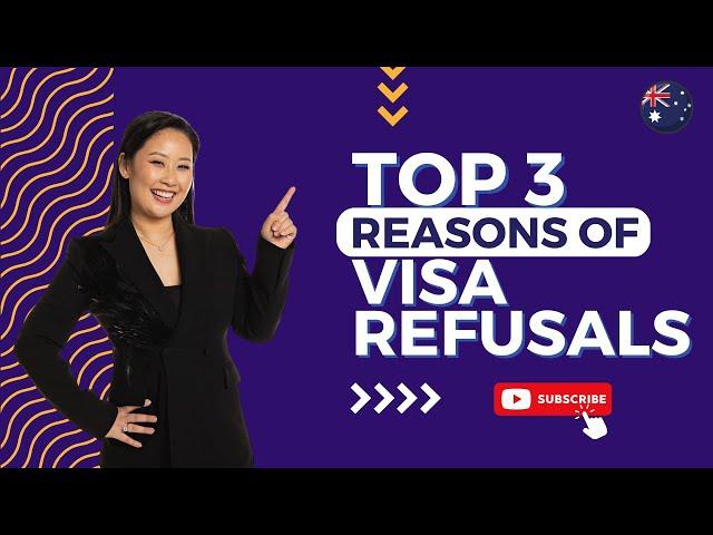 Top 3 reasons for Visa Refusals in Australia! Watch this before you make a visa application!