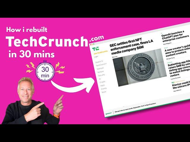 WOW! I rebuilt TechCrunch.com in 30 mins with WordPress 