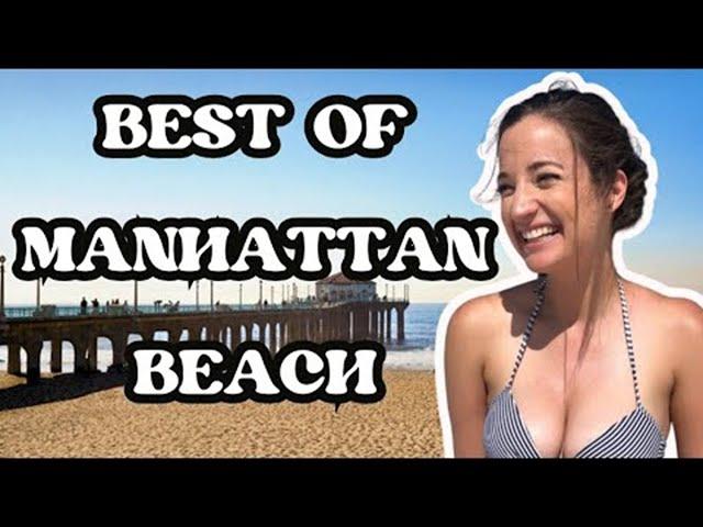 48 Hours in Manhattan Beach with a Local: Where to Stay, Eat, and Play | LA Insider Tips!