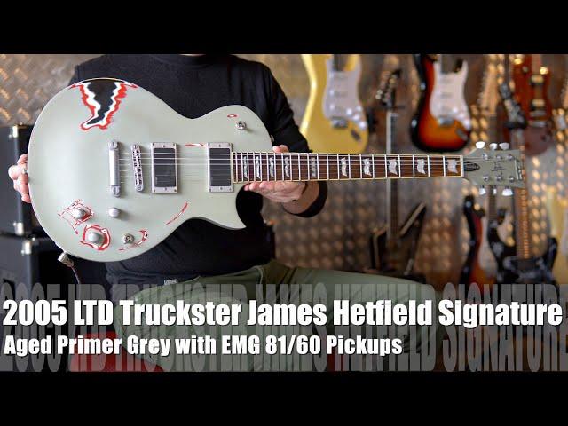 The LTD Truckster James Hetfield Signature Aged Primer Grey is a cool Mother Trurcker