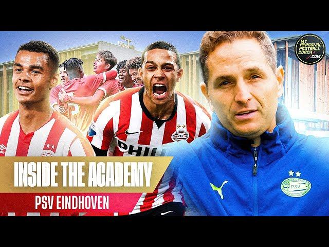 Inside The Academy  PSV Eindhoven