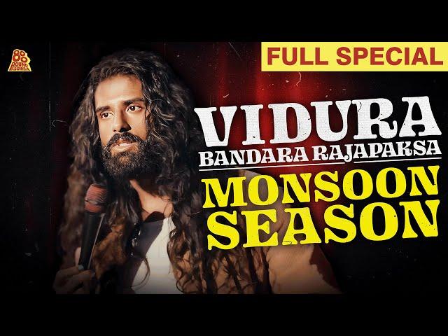 Vidura B.R. | Monsoon Season (Full Comedy Special)