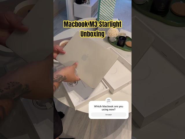 Unboxing the M3 Macbook Starlight