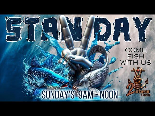  STANday2024 10/13/24 EPS 38 Celebrate Stan2’s Birthday by fishing with us