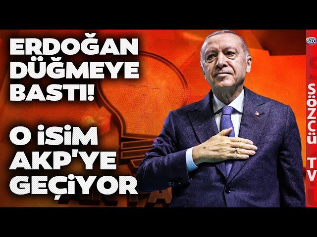 Erdoğan'ın Ankara'daki Yeni Oyunu! O İsim AKP'ye Geçiyor! Siyaset Kulisleri Çalkalanıyor