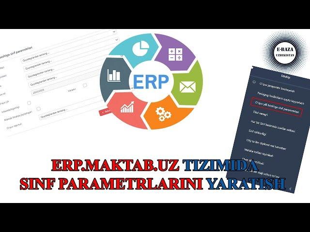 ERP.MAKTAB.UZ | Sinf parametri yaratish