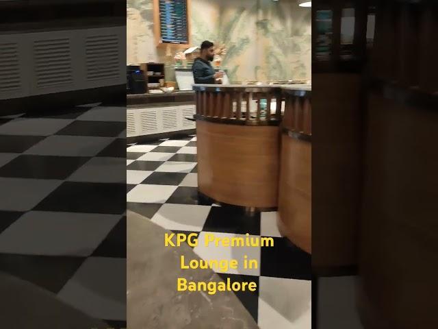 Premium Lounge in Bangalore KPG