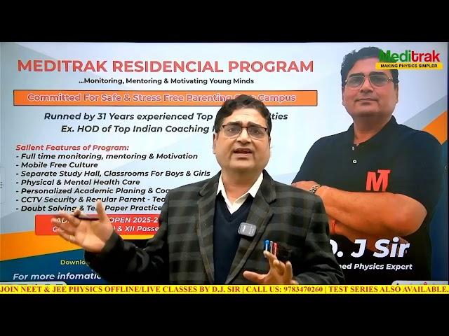 MEDITRAK RESIDENTIAL PROGRAM neet25#neet #neetexam #physics #neet2025#iitjee #physicssirjee