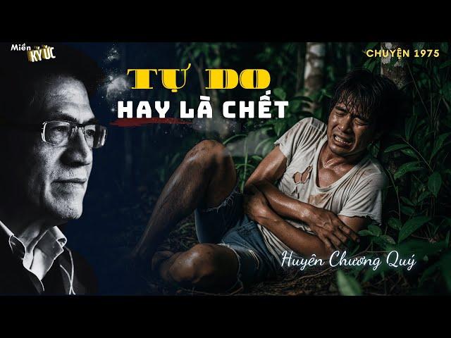 Tự Do Hay Là Chết | Miền Ký Ức