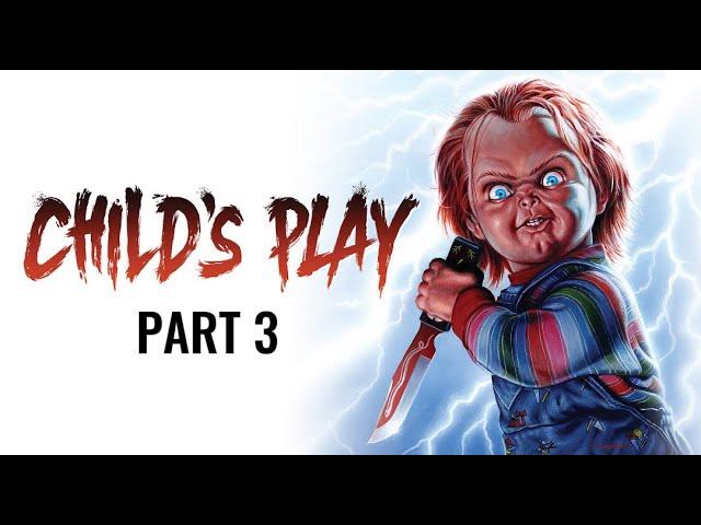 CHILD'S PLAY 1988 FULL MOVIE: PART 3