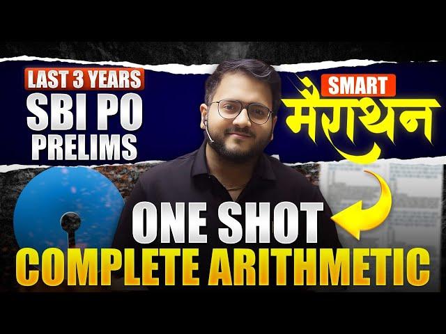  SBI PO Prelims Quant Marathon |  SBI CLERK Mains Arithmetic |  SBI PO Last 3 Years' Arithmetic