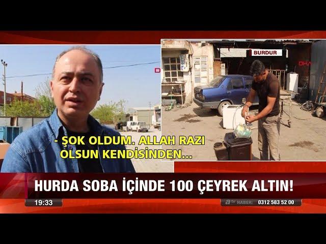 Hurda soba içinden 100 çeyrek altın! - 13 Nisan 2018