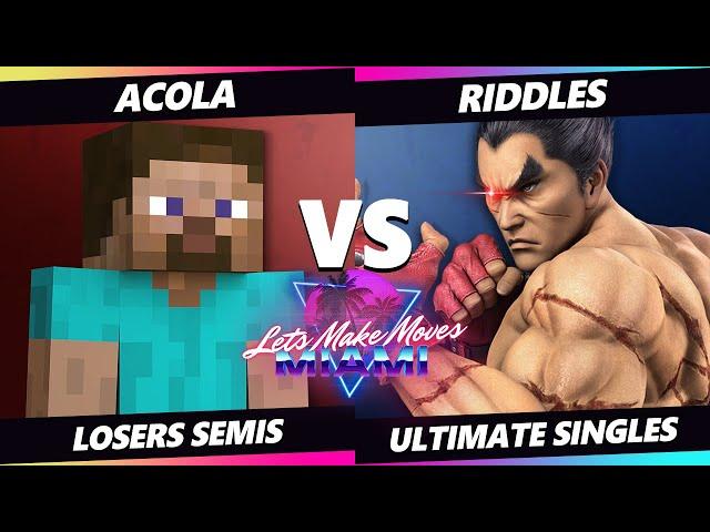 Let's Make Moves Miami Losers Semis - acola (Steve) Vs. Riddles (Kazuya) SSBU Ultimate Tournament