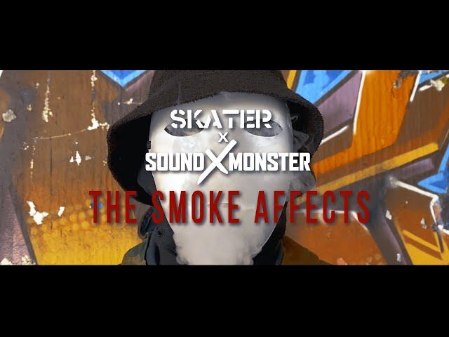 #SKATER x SOUND-X-MONSTER - THE SMOKE AFFECTS (#SCOOTER PARODY)