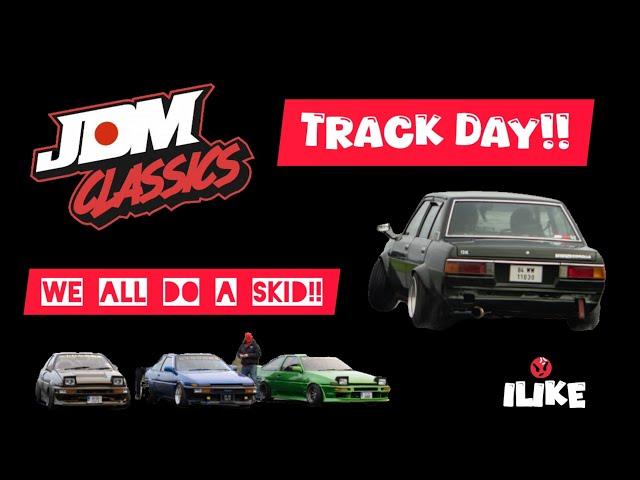 ILIKE VLOGS: JDM CLASSICS TRACK DAY!!