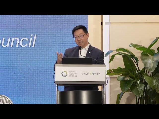 BEC EnviroSeries Conference 環保領袖論壇 (May 2024) Closing Remarks