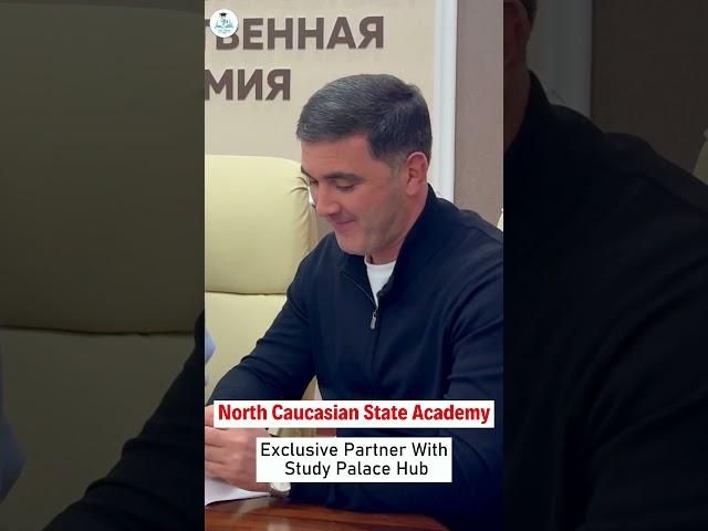 North Caucasian State Academy || Exclusive Partner with Study palace hub ||#russia #mbbsinrussia