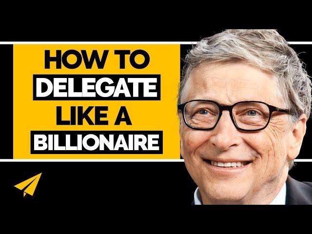 "Learn to DELEGATE and SCALE Your BUSINESS!" | Bill Gates (@BillGates) | #Entspresso