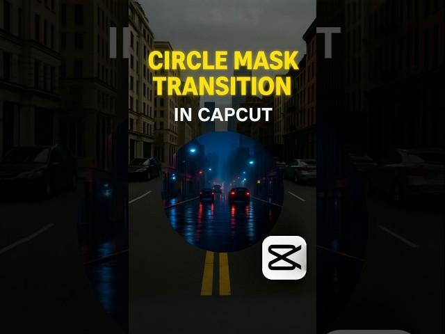 MAGIC CIRCLE MASK Effect in CapCut!  | Viral Edit Tutorial  #Shorts #edit